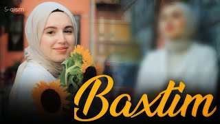 Бахтим 5-қисм | Сабрием