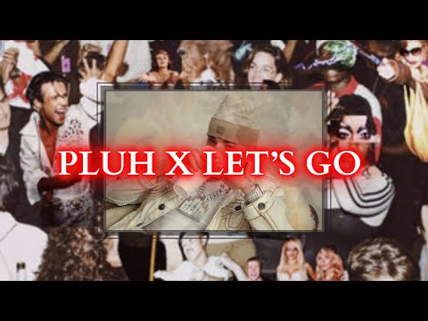 [MASHUP] Pluh X Let's Go - Shiva, Jaden Bojsen, David Guetta, Sami Brielle