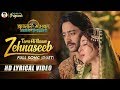 Zehnaseeb Full Song Duet Dastaan E Mohabbat Salim Anarkali HD Lyrical Video
