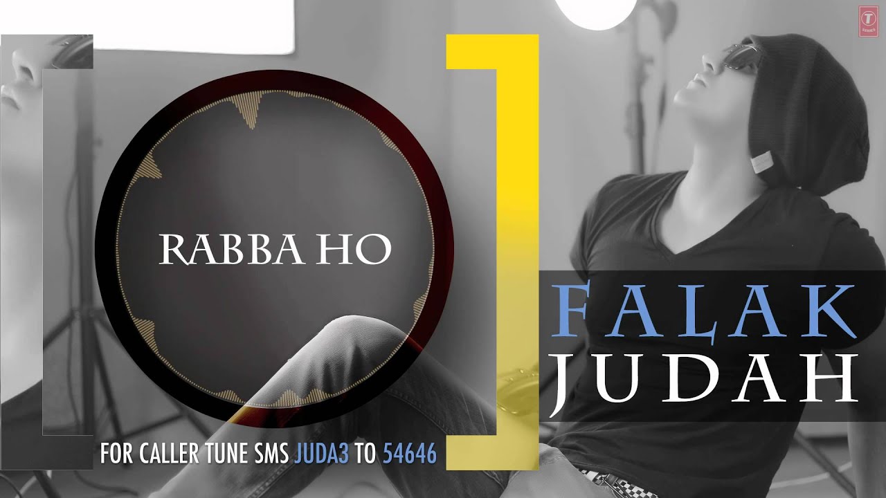 Rabba Ho Lyrics | Judah (Album) | Falak Shabir | Ali Mustafa