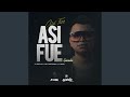 Así Fue (Guaracha Mix)