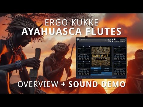 Free Download Ayahuasca Flutes KONTAKT