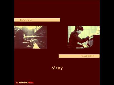 Dimaestro feat. Nikita Kuklin - Mary