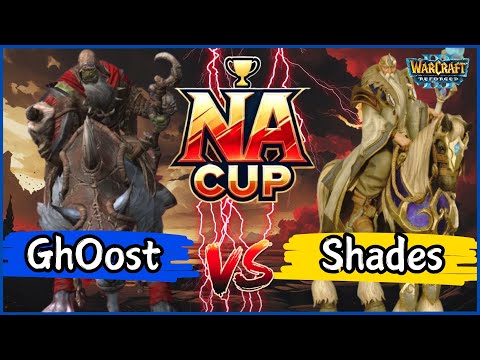 GhOost (Orc) vs Shades (Human) Warcraft Reforged - NA CUP 14  Best of One on W3Champions