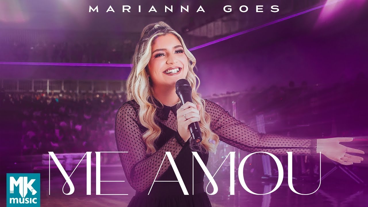 Marianna Goes - Me Amou (Ao Vivo)