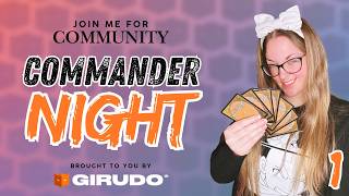 Commander Community Night #1
