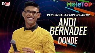 Download lagu Andi Bernadee - Donde | Persembahan Live MeleTOP | Nabil & Neelofa mp3