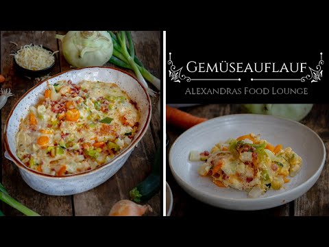 Ganz einfacher und leckerer Gemüseauflauf!