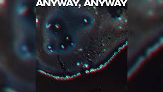 Download lagu SLCHLD  -  anyway, anyway (prod. by Crack Bit) mp3