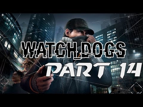Lets Play Watch Dogs Deutsch Gameplay Part 14