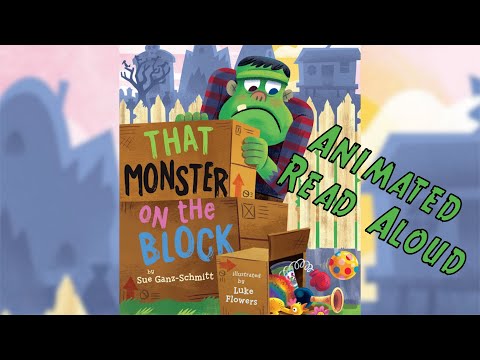 That Monster on the Block - An Animated Halloween Aloud