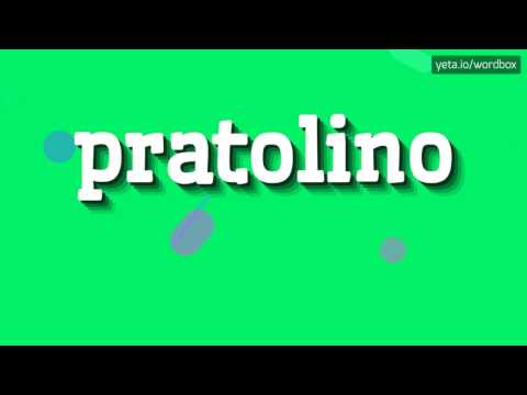 PRATOLINO - HOW TO PRONOUNCE IT!?