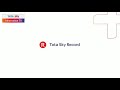 Tata Sky Recording Advertisement And Recording Plans