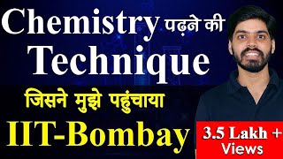 How I got into IIT Bombay with the help of Chemistry | Best way to study JEE & NEET