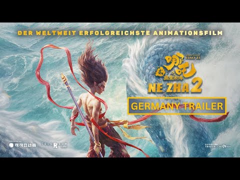 Ne Zha 2 哪吒2| Germany Trailer | Im Kino 27. März
