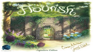 Flourish Runthrough