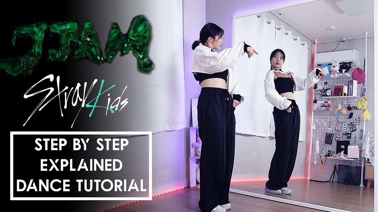 Step by Step Stray Kids 'JJAM' #dancetutorial | EXPLAINED