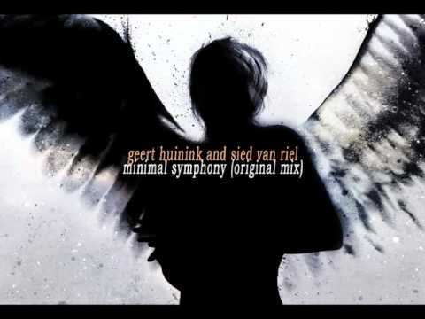 geert huinink and sied van riel - minimal symphony (original mix)
