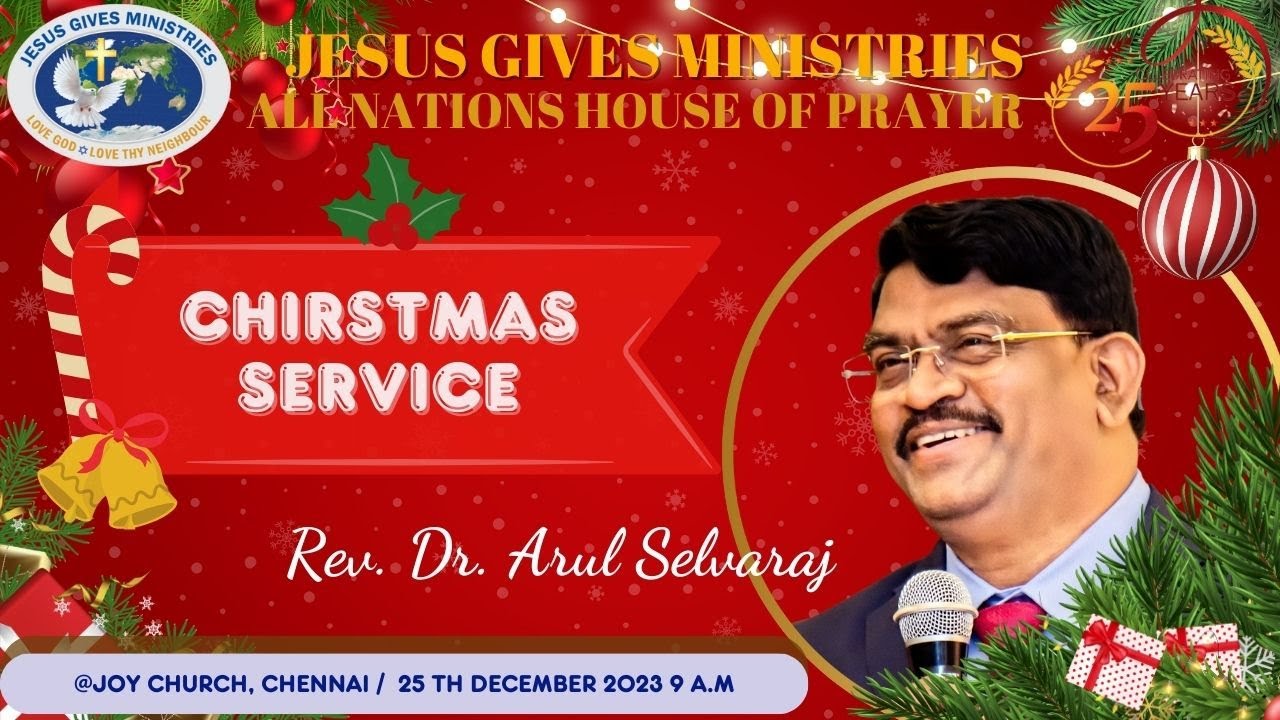 CHRISTMAS SERVICE 2023 | கிறிஸ்துமஸ் ஆராதனை | REV. DR. ARUL SELVARAJ | ANHOP JOY CHURCH