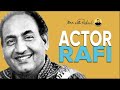 Mohd Rafi ACTED in a Dilip Kumar movie