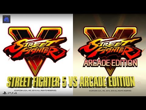 Street Fighter 5 VS Street Fighter 5: Arcade Edition | Short Comparison