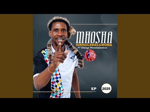 Sikhulekela umona (feat. Shenge wasehlalankosi)