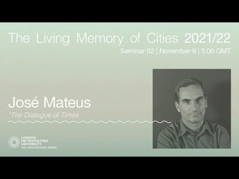 José Mateus: The Dialogue of Times