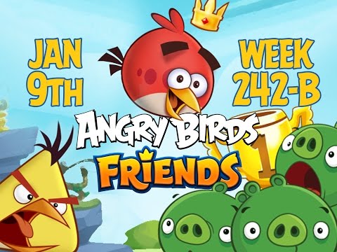 Angry Birds Friends Tournament Week 242-B Levels 1 to 6 Non Power Up Compilation Walkthroughs