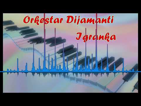 Orkestar Dijamanti Igranka