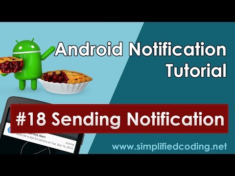 18 Android Notification Tutorial Sending Notification from Android Device