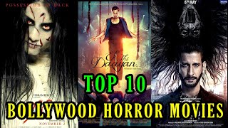 Top 10 bollywood horror movies all time | bollywood horror movies | horror movies, best horror movie