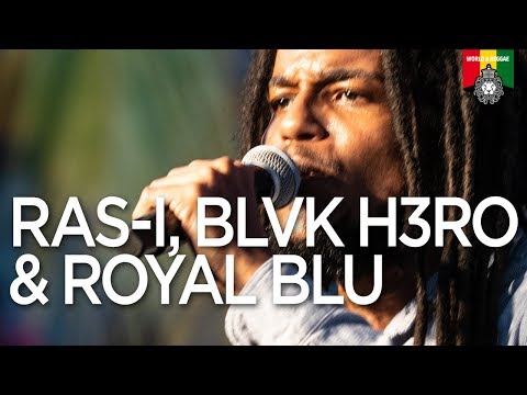 Ras I, Blvk H3ro & Royal Blu Live at the Bob Marley Celebrations 2019