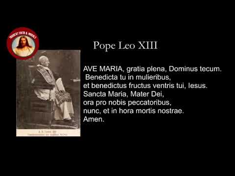 Pope Leo XIII real voice praying the Ave Maria! 1810 - 1903