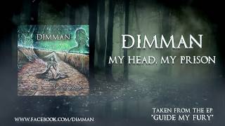 Dimman - My Head, My Prison (lyric video)