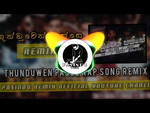Thunduwen Passe Rap( Remix ) | TRX & VKY Max & Shaggy & Maali | Pasindu Remix