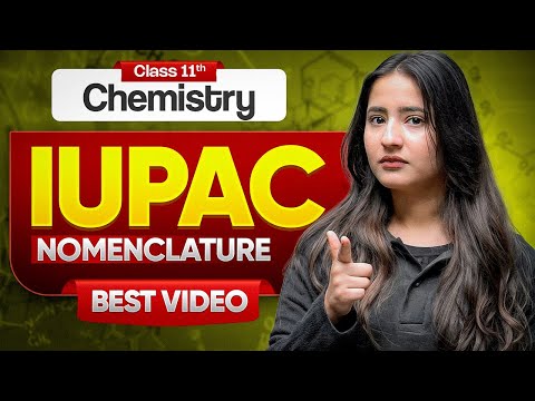 IUPAC Nomenclature of Organic Chemistry | Class 11th Chemistry | Tapur Ma'am | CBSE 2026 Exam Prep