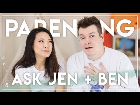 ASK JEN & BEN || Ep. 6 Parenting Video