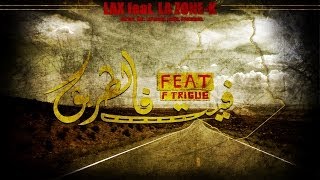 FeatFeTrigue LAX Feat. LA ZONE-K