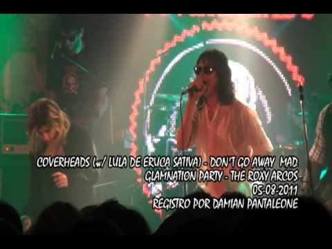 COVERHEADS - GLAMNATION PARTY 06-08-2011 - THE ROXY ARCOS
