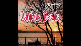 Download lagu Cambuk Derita-Cover Seno W. mp3