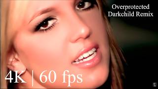 Britney Spears - Overprotected | Darkchild Remix ( Official Video 4K | 60 fps )