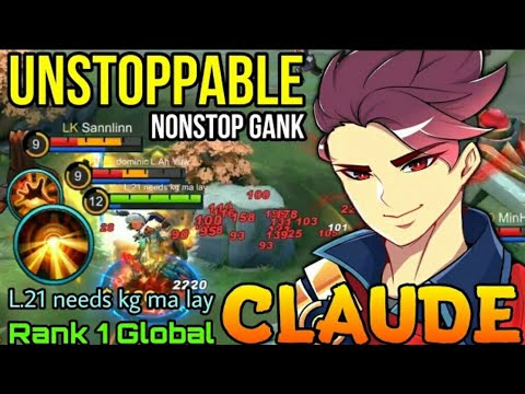 Unstoppable claude midlane perfect play   top 1 global claude by L.21 needs kg ma lay    mlbb
