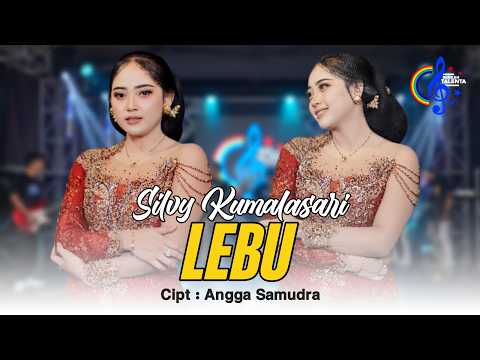 Silvy Kumalasari - Lebu (Official Music Video) | Koyo Lebu Keterak Angin Miber Semembur