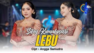 Download lagu Silvy Kumalasari - Lebu | Koyo Lebu Keterak Angin Miber Semembur mp3 Download lagu Silvy Kumalasari - Lebu | Koyo Lebu Keterak Angin Miber Semembur mp3