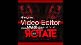 *HOT 2015 BANGER* L.Rucus- Rotate ft. JayNFresh [ Prod. DJ ASAP]
