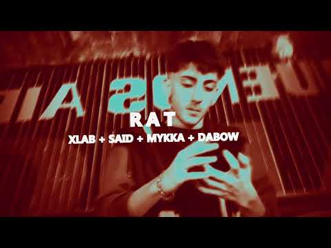 XLAB - RAT (Feat. DABOW, SAID; MYKKA)