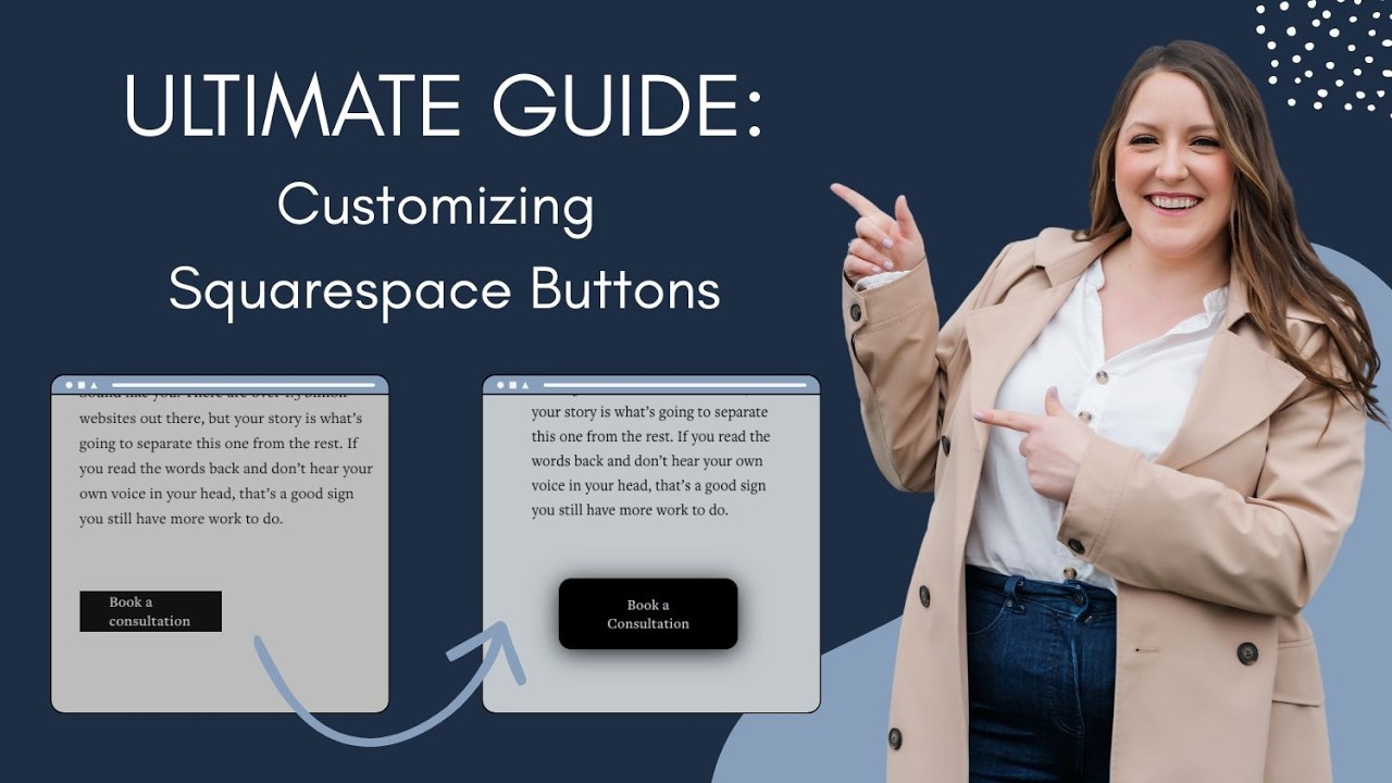 Ultimate Guide to Buttons in Squarespace (CSS + Styling)
