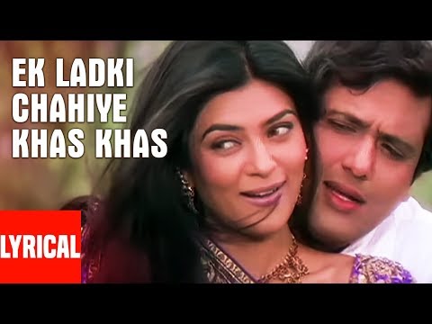 Ek Ladki Chahiye Khas Khas (Lyrical) — watch video