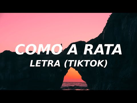 Como A Rata (Letra) (TikTok song) Maikitol ft. El Chusco