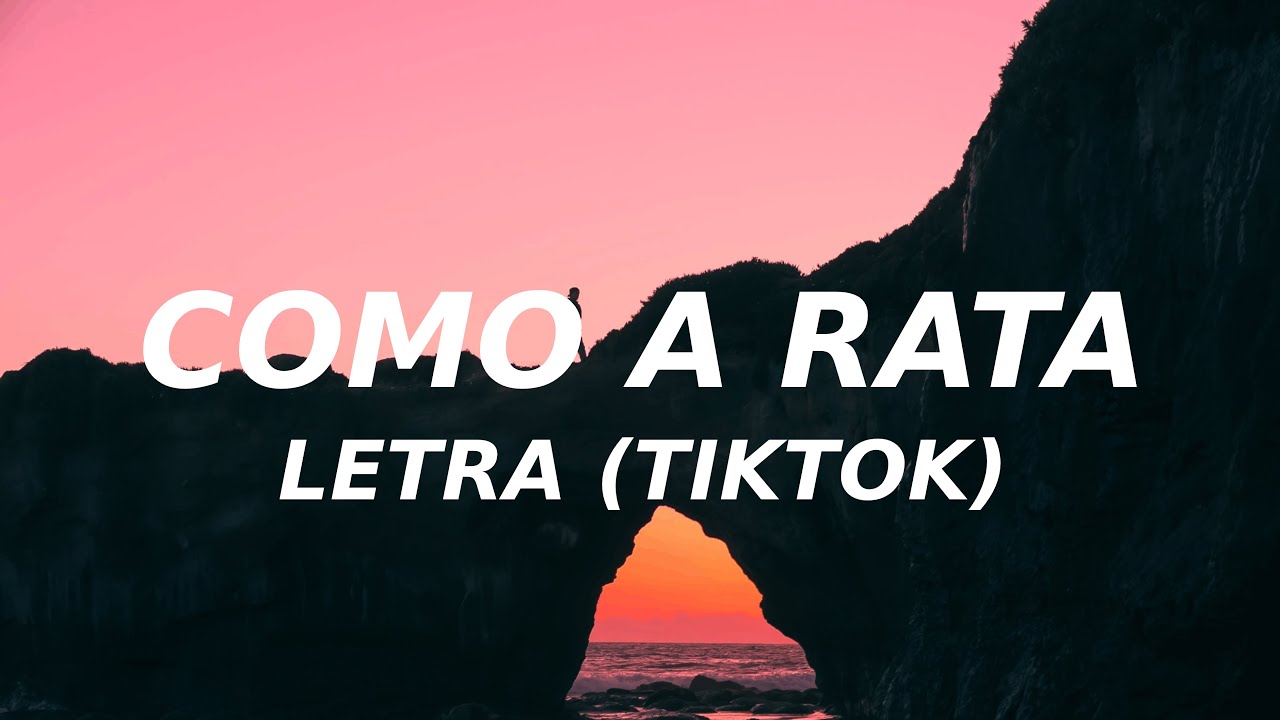 Como A Rata (Letra) (TikTok song) Maikitol ft. El Chusco